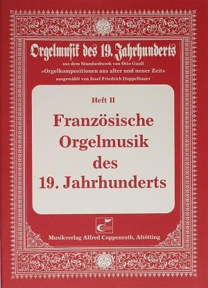 Französische Orgelmusik des 19. Jahrhunderts